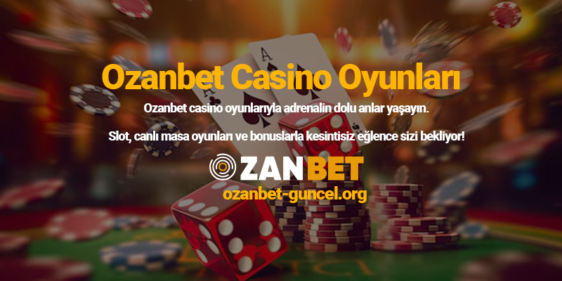 ozanbet-casino-oyunlari