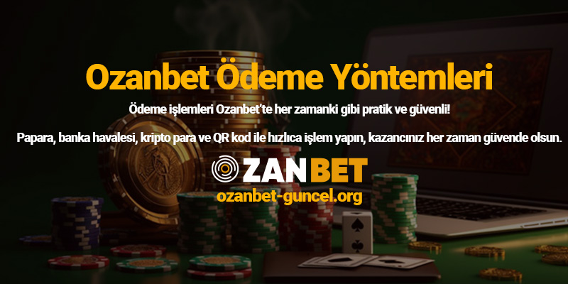 ozanbet-odeme-yontemleri