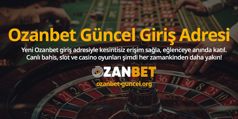 Ozanbet-giris-adres