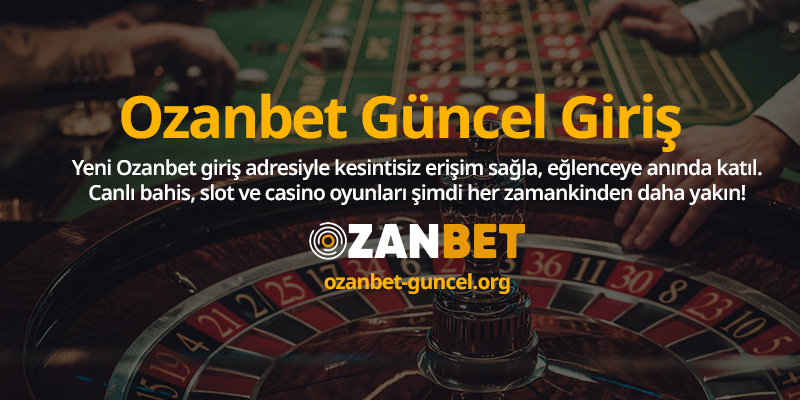 ozanbet-guncel