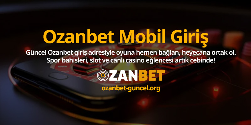 Ozanbet-mobil-girisi
